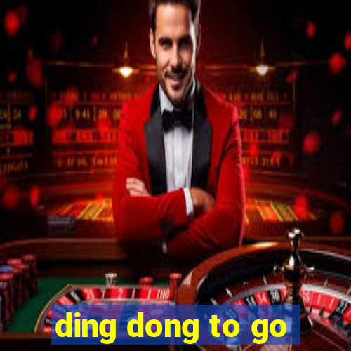 ding dong to go